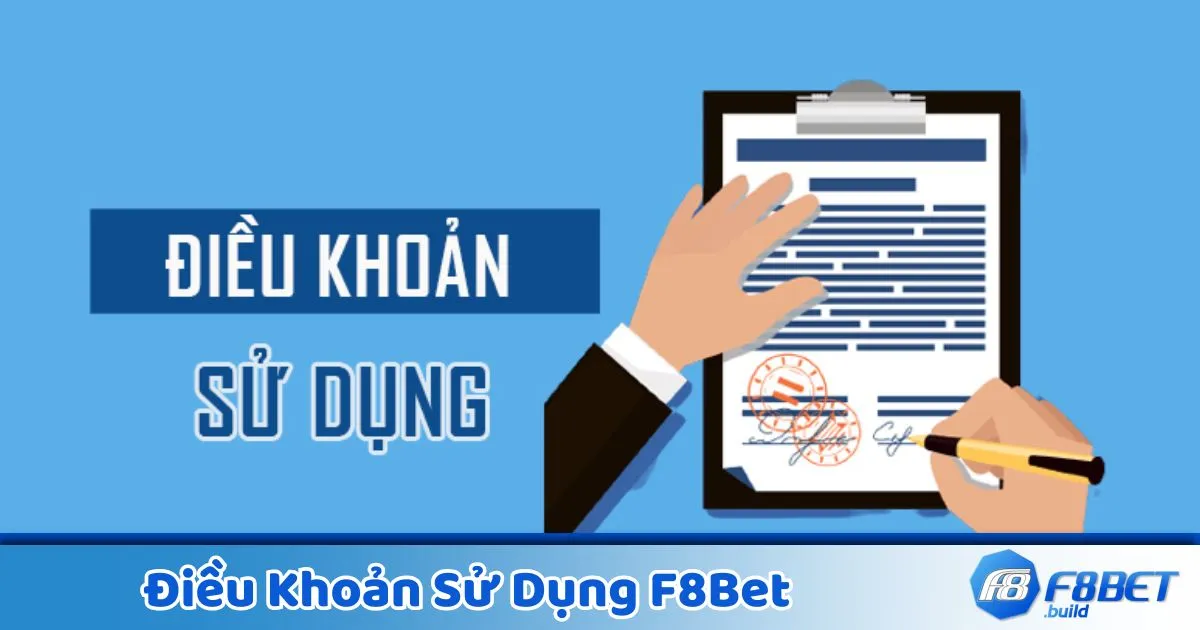 Điều Khoản Sử Dụng F8Bet – Quy định về độ tuổi & thông tin tài khoản hợp lệ